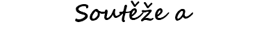 Soutěže a